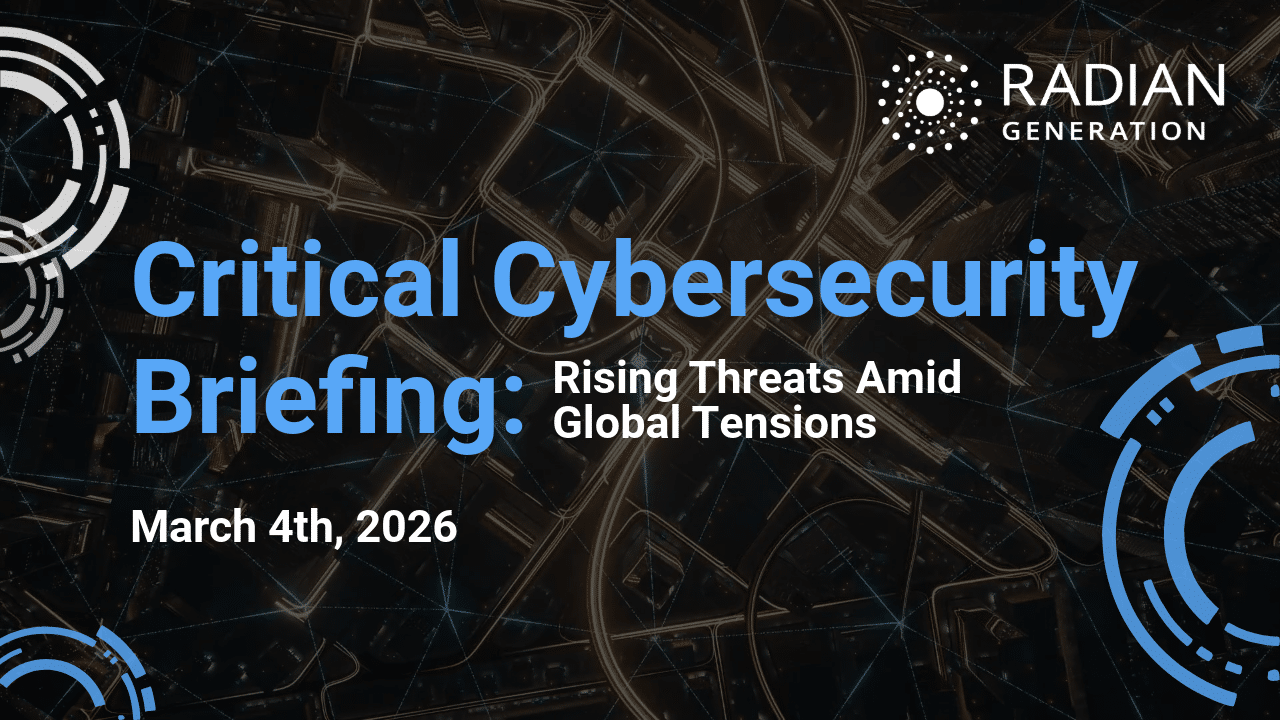Critical Cybersecurity Briefing: Rising Threats Amid Global Tensions.